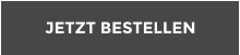 JETZT BESTELLEN